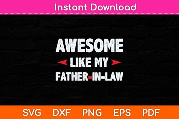 Awesome Like My Father-in-law Funny Embroidery Review