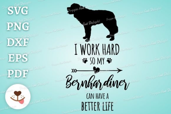 Funny Bernhardiner Dog Owner SVG PNG DXF for Crafts and Graphics