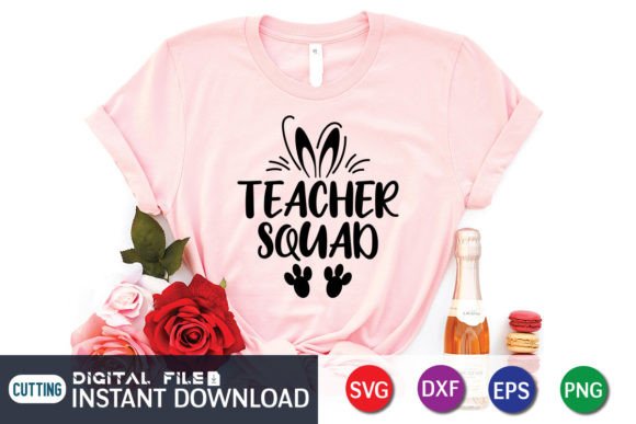 Funny Easter Teacher Squad SVG for Blogs and Crafts