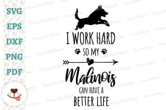 Funny Malinois Dog Owner SVG PNG DXF for Crafts and Graphics