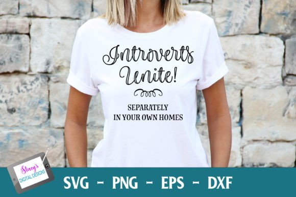 Funny Quote - Introverts Unite SVG for Graphics and Crafts