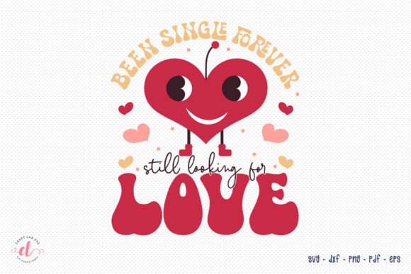 Funny Retro Valentine SVG Cut File for Crafts and Graphics