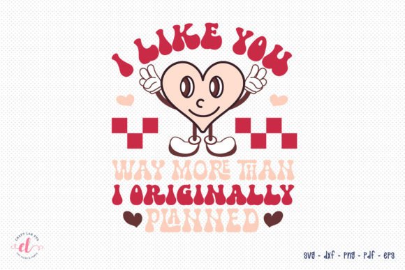 Funny Retro Valentine SVG for Crafts and Graphics
