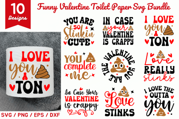 Funny Valentine Toilet Paper Svg Bundle for Crafts and Graphics