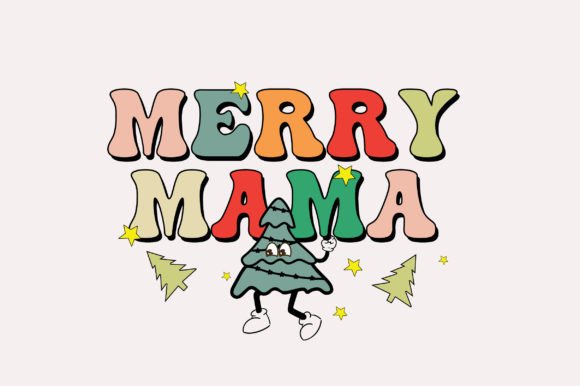 Merry Mama Graphics for Crafts
