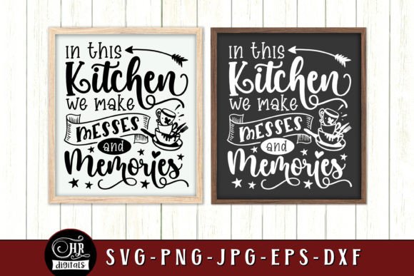 Messes and Memories, Cute Kitchen Graphics