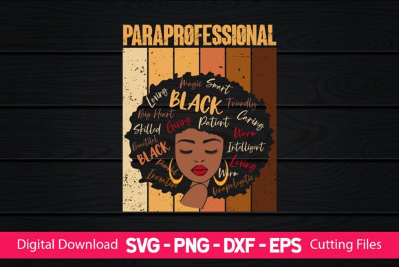 Paraprofessional Funny Black Girl Graphics for Crafts