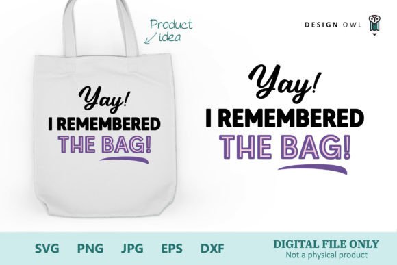 Remembered the Bag SVG for Crafts and Graphics